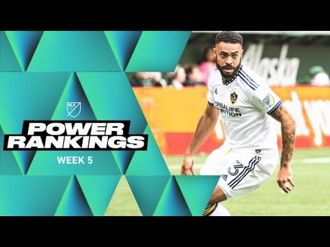 Power Rankings Week 5 | Welcome to the party, Chicago Fire and FC Dallas!