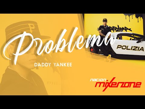 PROBLEMA ❌ Mixer Zone Dj Maxi ❌ DADDY YANKEE
