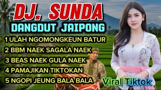 Download lagu Dj Sunda - BBM NAEK SAGALA NAEK 🎵 DJ Dangdut Jaipong Viral Tiktok ‼️ Paling Seru 💯 mp3