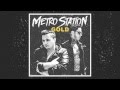 Metro Station She Likes Girls