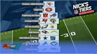 First Things First | Nick Wright reveals his NFL Tiers entering the playoffs #1. Chiefs #2. 49ers...