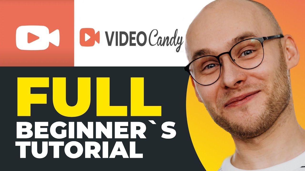 Video Candy tutorial