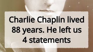 Download lagu Charlie Chaplin lived 88 years. He left us 4 statements mp3 Download lagu Charlie Chaplin lived 88 years. He left us 4 statements mp3