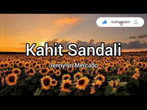 Kahit Sandali by Jennylyn Mercado (Lyric Video)