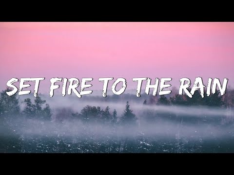 Adele - Set Fire to the Rain (Lyrics) || Rihanna, Coldplay (Mix Lyrics)