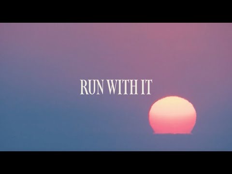 Video thumbnail for Run With It