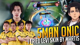 I TRIED LEVI SKIN BY MARTIS WITH 5MAN ONIC ESPORTS