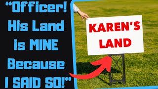 r/EntitledPeople - New Karen Neighbor STEALS MY LAND! It Backfires Big Time!