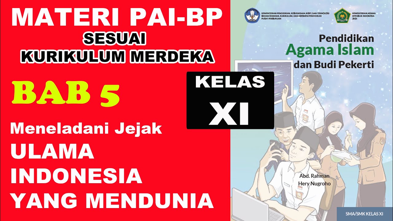 ULAMA INDONESIA YANG MENDUNIA | MATERI PAI KELAS XI (SMA/SMK) BAB 5
