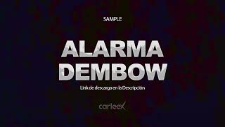 Alarma Dembow - FX SAMPLE DJ