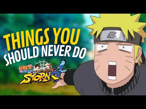 7 Things You Should Never Do in Naruto Ultimate Ninja Storm 4