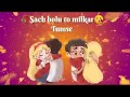 Socho Na Zara Ye Socho Na Hindi Melody Song Status