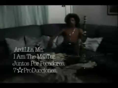 Mc Ardilla - I Am The Master (Video Oficial)