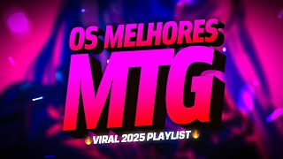 SET - VIRAL DE MTG 2025 PLAYLIST 🔥 | FUNK REMIX BH [NOVA MTG]