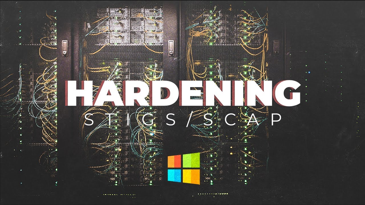 Hardening: Protege tu Computador y Servidores con STIGs y SCAP (Endurecimiento)