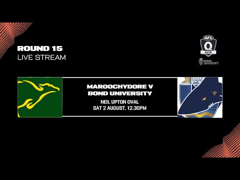 LIVE Bond University QAFLW ROUND 15 - Maroochydore v Bond University