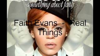FAITH EVANS  -  REAL THINGS