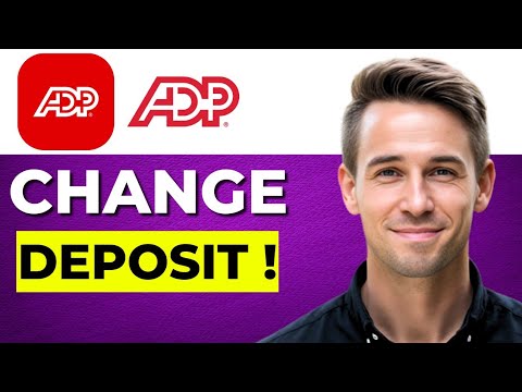 How to Change Your Direct Deposit in ADP