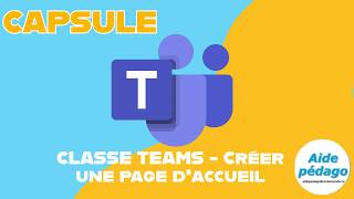 CLASSE TEAMS - Créer une page d'accueil