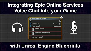 Integrating Epic Online Services Voice Chat into your Game