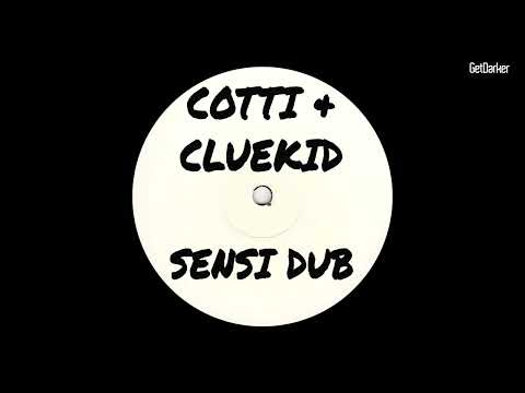 Cotti vs Cluekid - Sensi Dub [Dubstep Classic]
