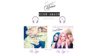 &quot;Kids Again&quot; (feat. Benjamin) Experience (Tamy &amp; Rocío Version) - Sweet California