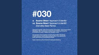 Approach & Identify (Demdike Stare Remix)