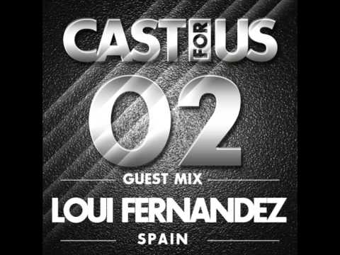 CAST FOR US 02 - LOUI FERNANDEZ
