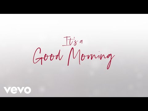 Thumbnail for Good Morning video