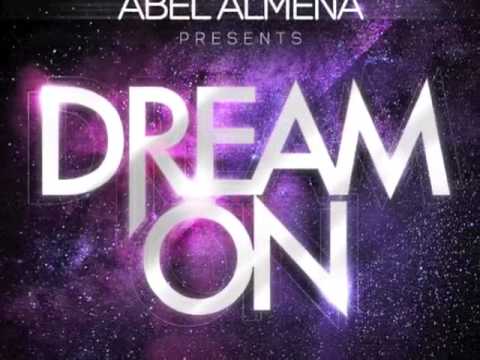 ABEL ALMENA - DREAM ON