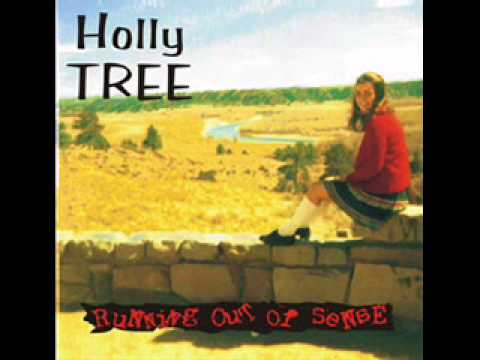 Cool Way To Be - Holly Tree