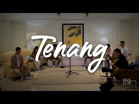 GMS Live - Tenang (Acoustic) (Official GMS Live)
