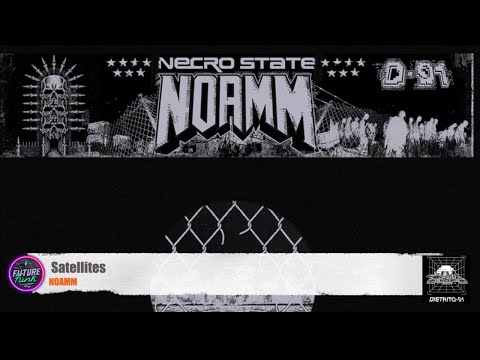 NOAMM - Satellites [Distrito-91]