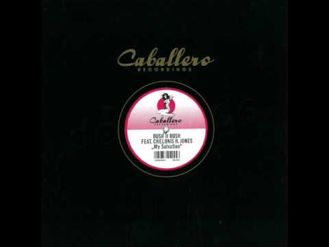 Bush II Bush & Chelonis R. Jones - My Salvation (Jesse Garcia Special Dub Mix) [2008]