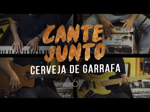 Cante Junto - Atitude 67 - Cerveja de Garrafa (Versão Karaokê)