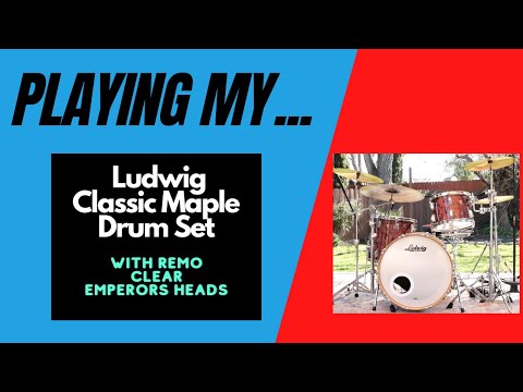 Ludwig Classic Maple Drum Set - (circa 2021) using Remo Clear Emperor Heads on Tom