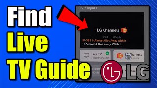 How to Find the Live TV Guide on your LG TV (Best Method)