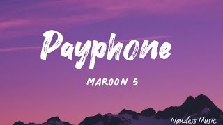 Maroon 5 - Payphone feat. Wiz Khalifa (Lyrics)