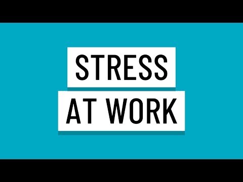 Stress at Work