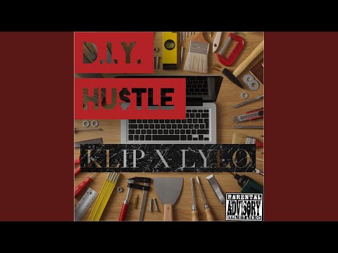 D.I.Y. Hu$tle (feat. LYlo)