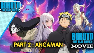Download lagu Boruto episode terbaru-Kisah Boruto dan Legenda Rubah putih Part 2-BORUTO TWO BLUE VORTEX mp3