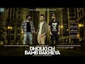 Dholki-Ch Bamb Rakheya Ibrahimpuria hd video song