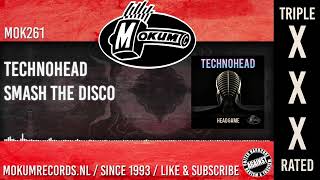 Technohead - Smash The Disco