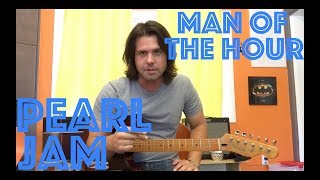 Guitar Lesson: How To Play Man Of The Hour By Pearl Jam!