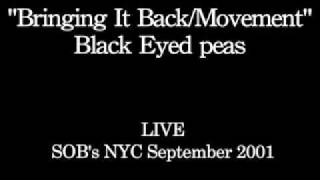 BRINGING IT BACK/MOVEMENT-Black Eyed Peas Live
