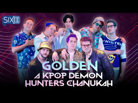 Six13 - Golden: A KPop Demon Hunters Chanukah