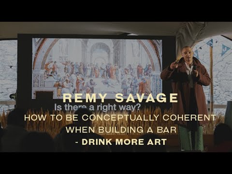 Remy Savage |  How to be conceptually coherant when building bars |  Drink More Art  | Jameson HOSTS