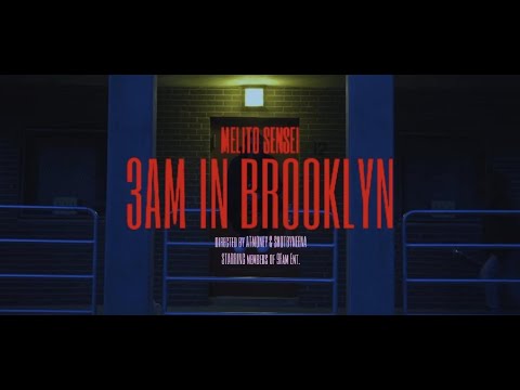 3AM In Brooklyn - Melito Sensei Official Music Video (Dir. @ATMoney ) (Shot/Edited by @Shotbyneena)