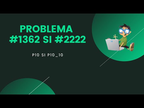 REZOLVARE Pbinfo || Problema p10 si p10_10 [C++]