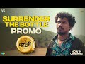 Surrender the bottle Promo | Keedaa Cola | Tharun Bhascker | VG Sainma